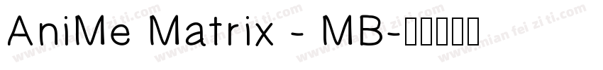 AniMe Matrix - MB字体转换